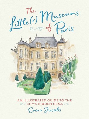 cover image of The Little(r) Museums of Paris